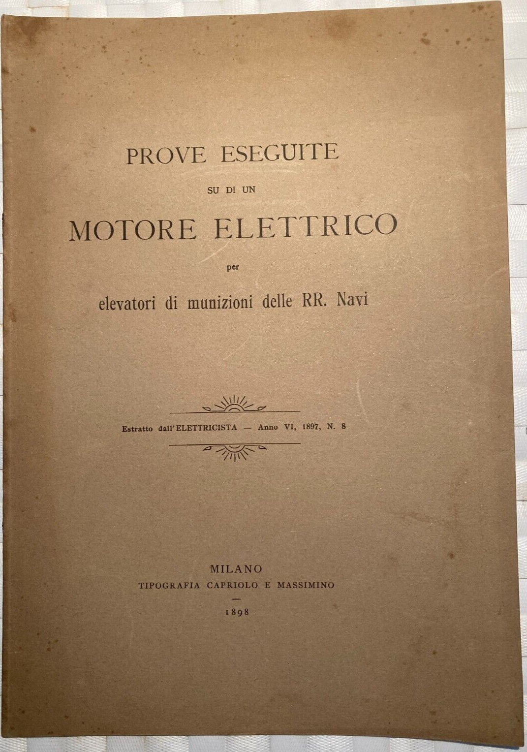Ingegneria, Elettrotecnica, Motore Elettrico Brioschi Finzi, Milano E La Spezia, 1898