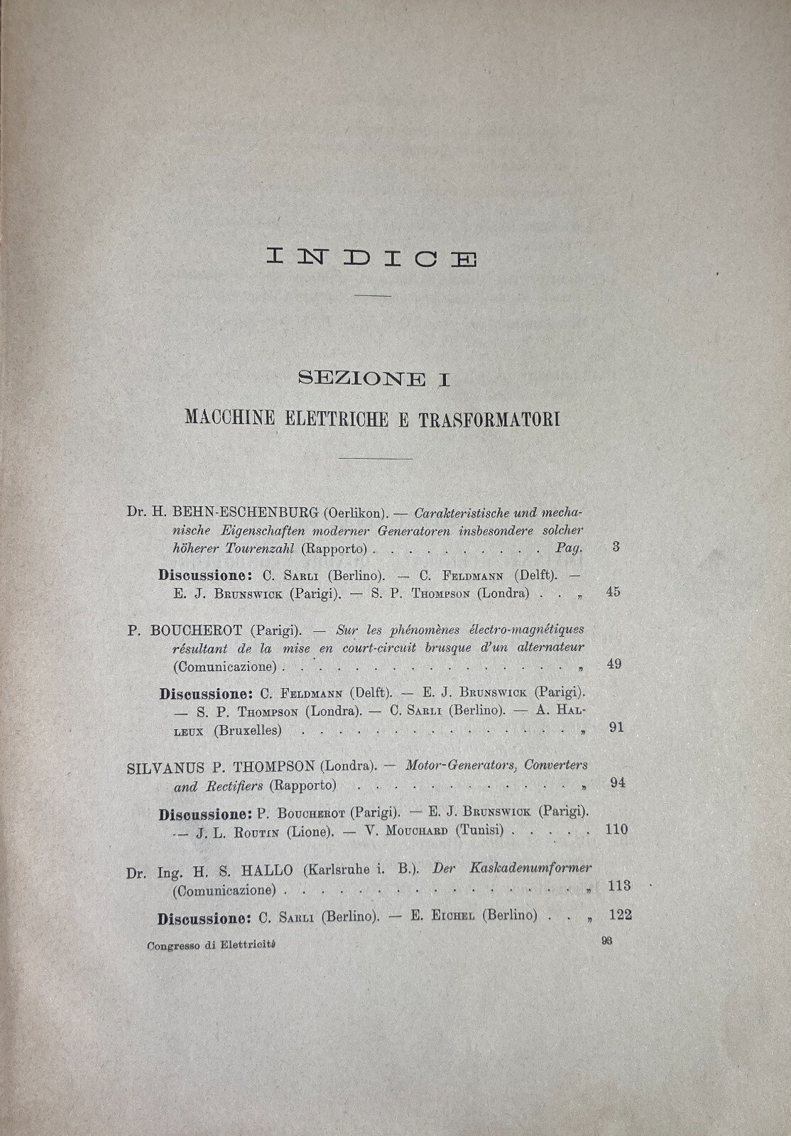Elettricità, Elettrotecnica, Telefonia, Illuminazione: Atti Del Congresso, Torino 1911