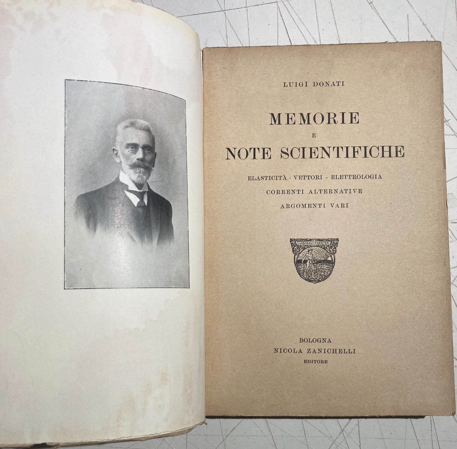 Luigi Donati, Memorie E Note Scientifiche, Bologna, 1925