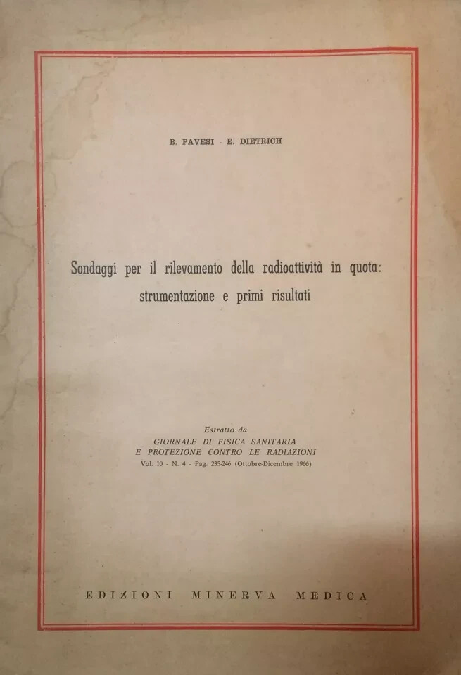 Pavesi Dietrich. Sondaggi Per Il Rilevamento Della Radioattività In Quota, 1966