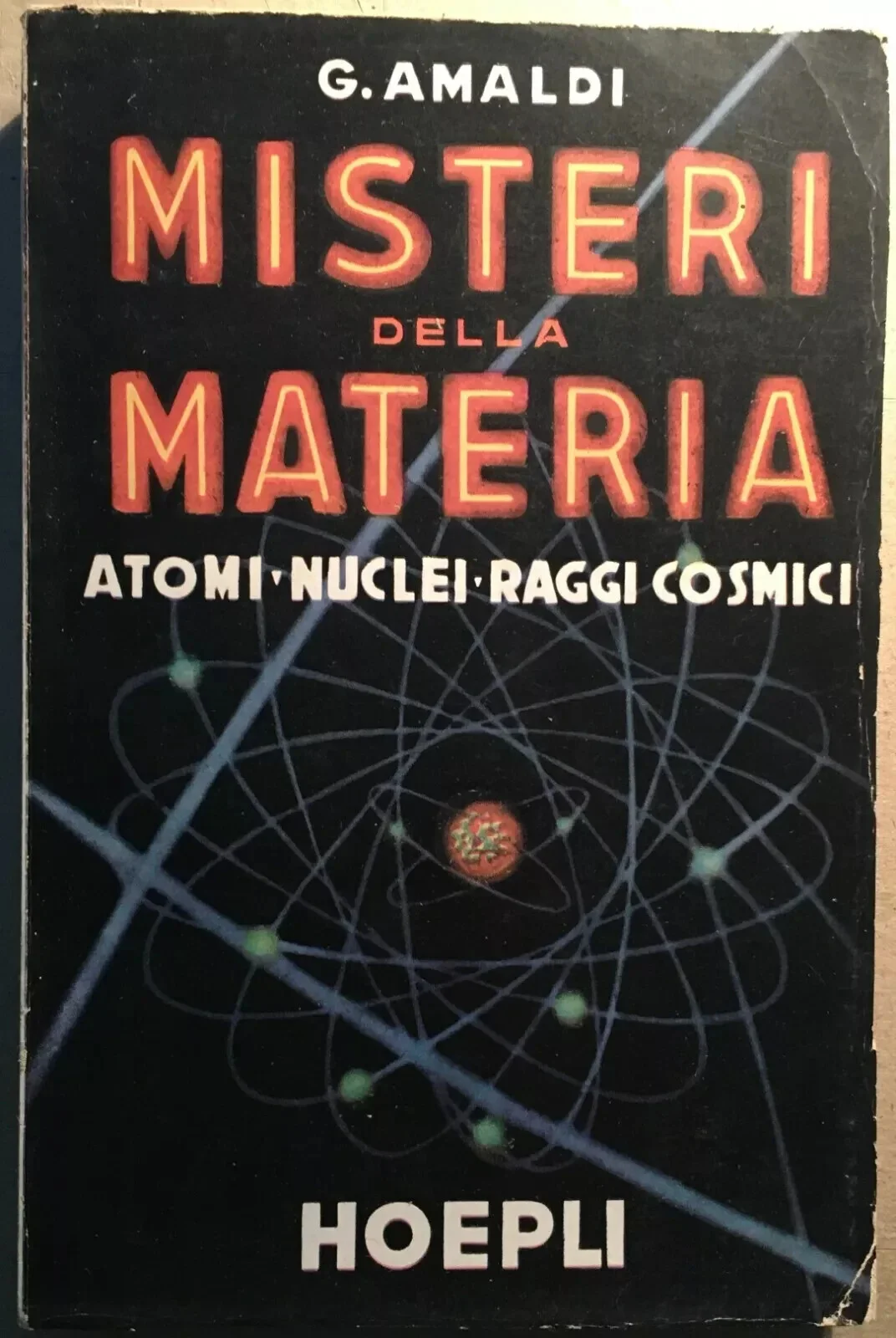Mysteries of Matter: Atoms, Nuclei, Cosmic Rays