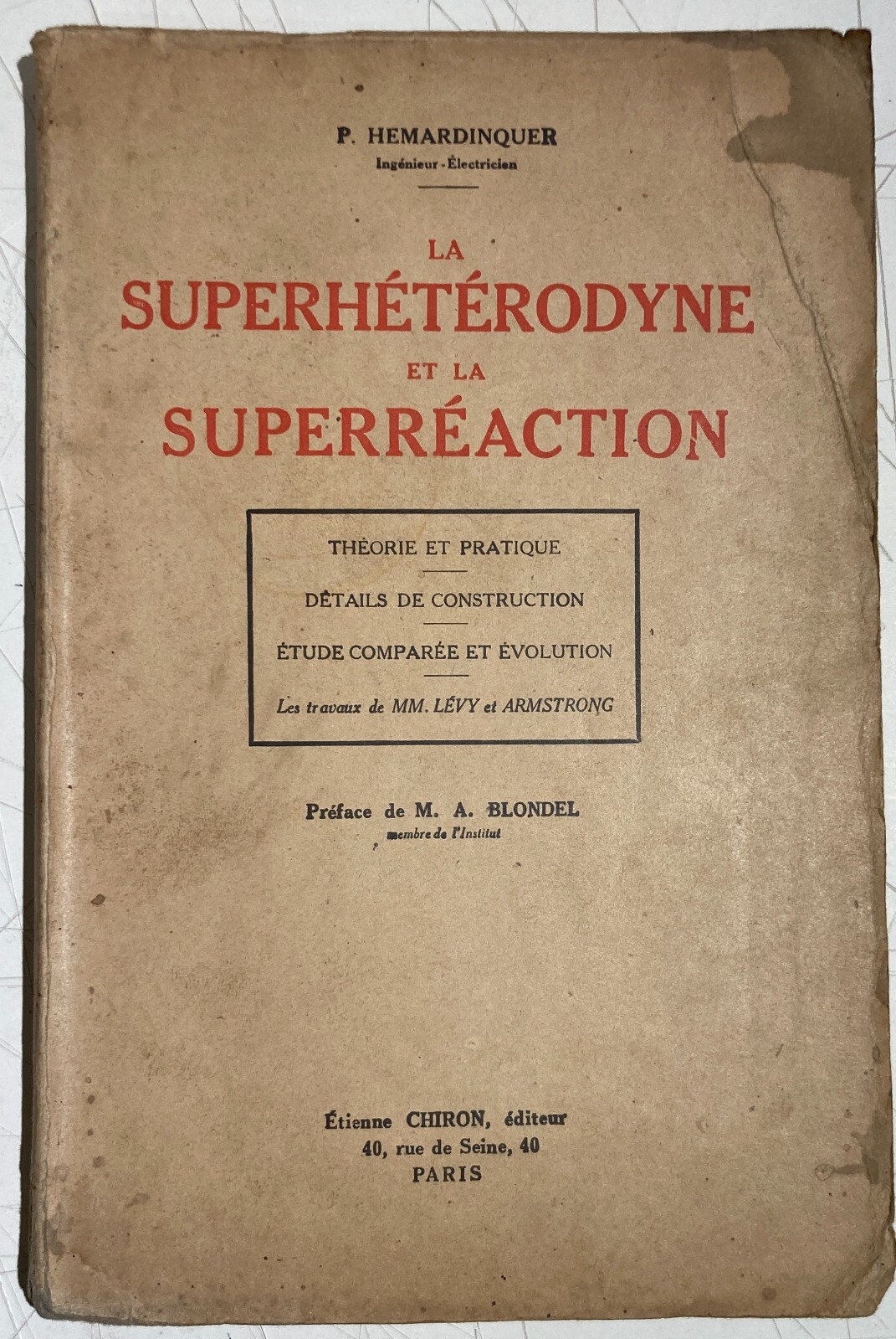 Fisica, Elettrotecnica, Valvole, Amplificatori, Supereterodina, Hemardinquer, 1926