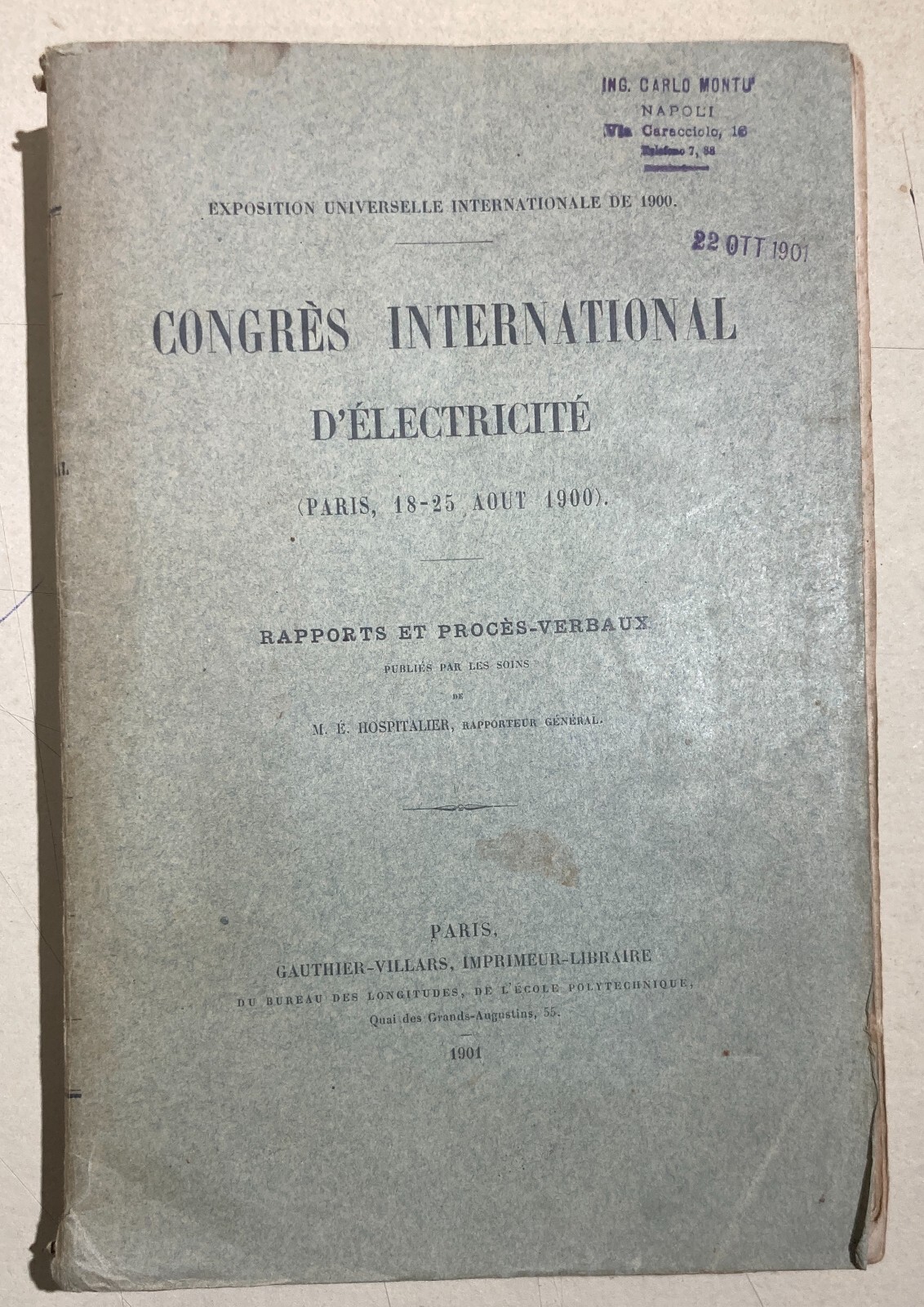 Fisica, Elettrotecnica, Elettricità, Lampade: Congresso Di Parigi, 1900   Hospitalier