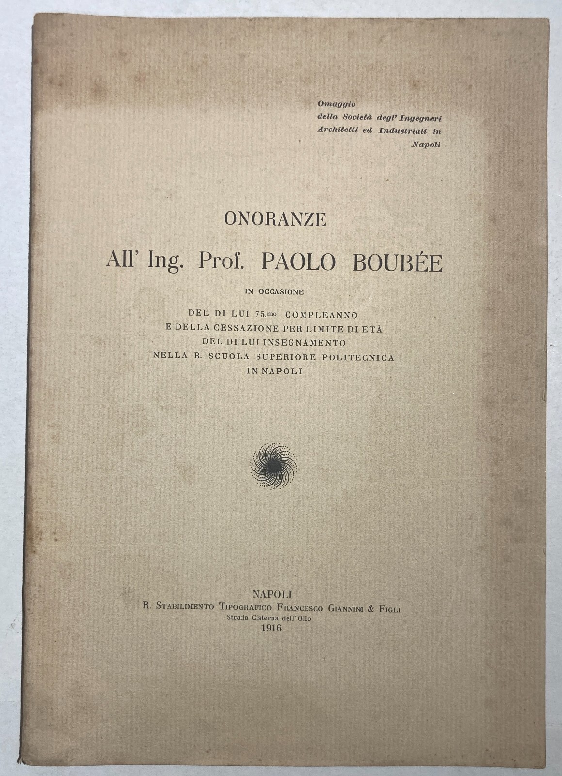 Elettricità, Elettrotecnica, Napoli: Onoranze Al Prof. Paolo Boubée   Antica Edizione   1916
