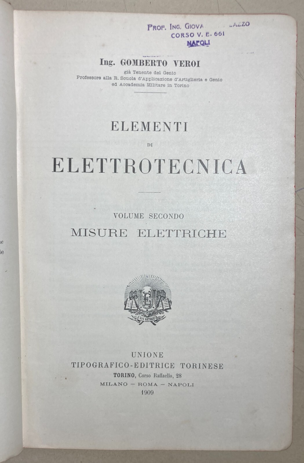Elettricità, Elettrotecnica E Strumentazione Veroi 1909