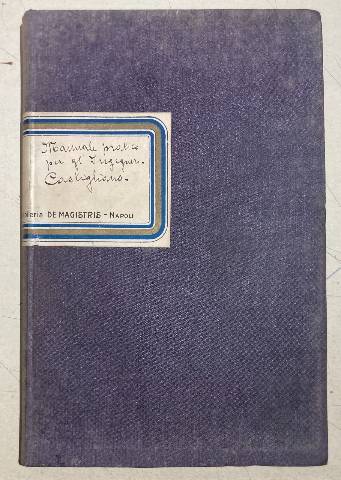 Ingegneria: Manuale Pratico Per Gli Ingegneri Resistenza Dei Materiali (1884)