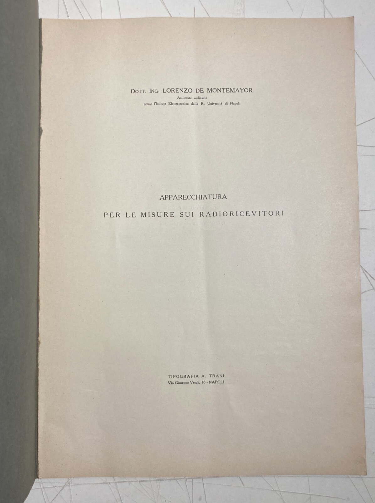 Napoli, Elettrotecnica, Fondazione Politecnica, Radioricevitori, De Montmayor