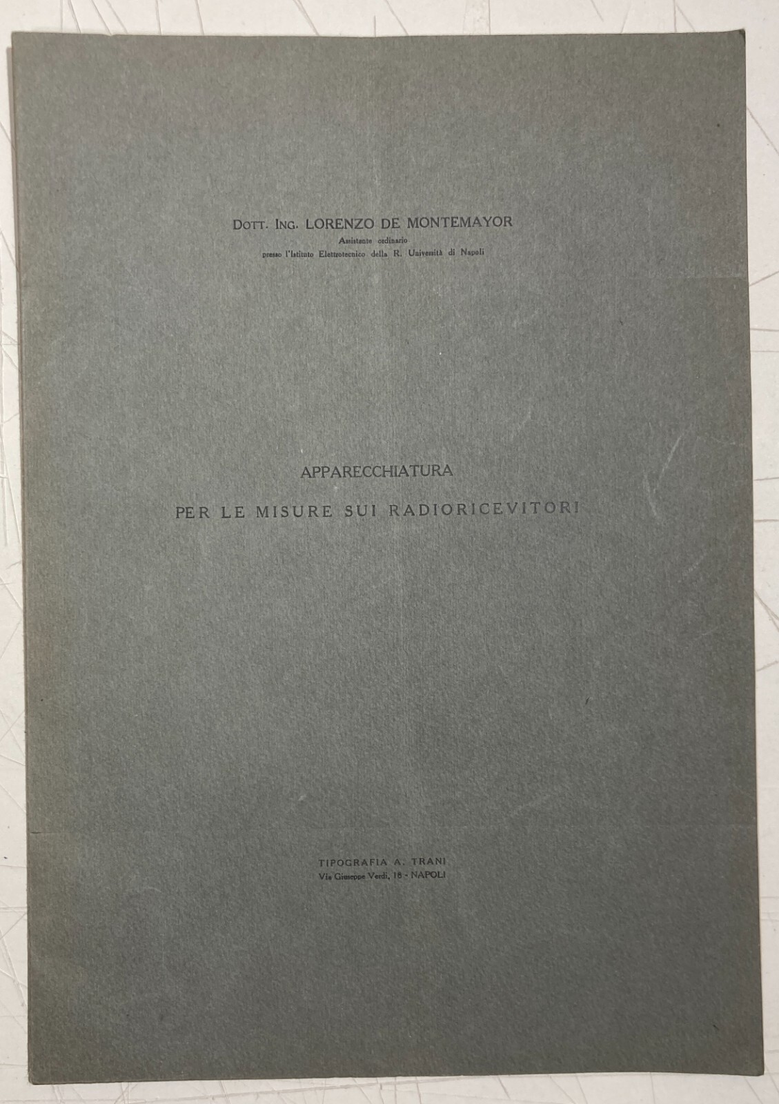 Napoli, Elettrotecnica, Fondazione Politecnica, Radioricevitori, De Montmayor