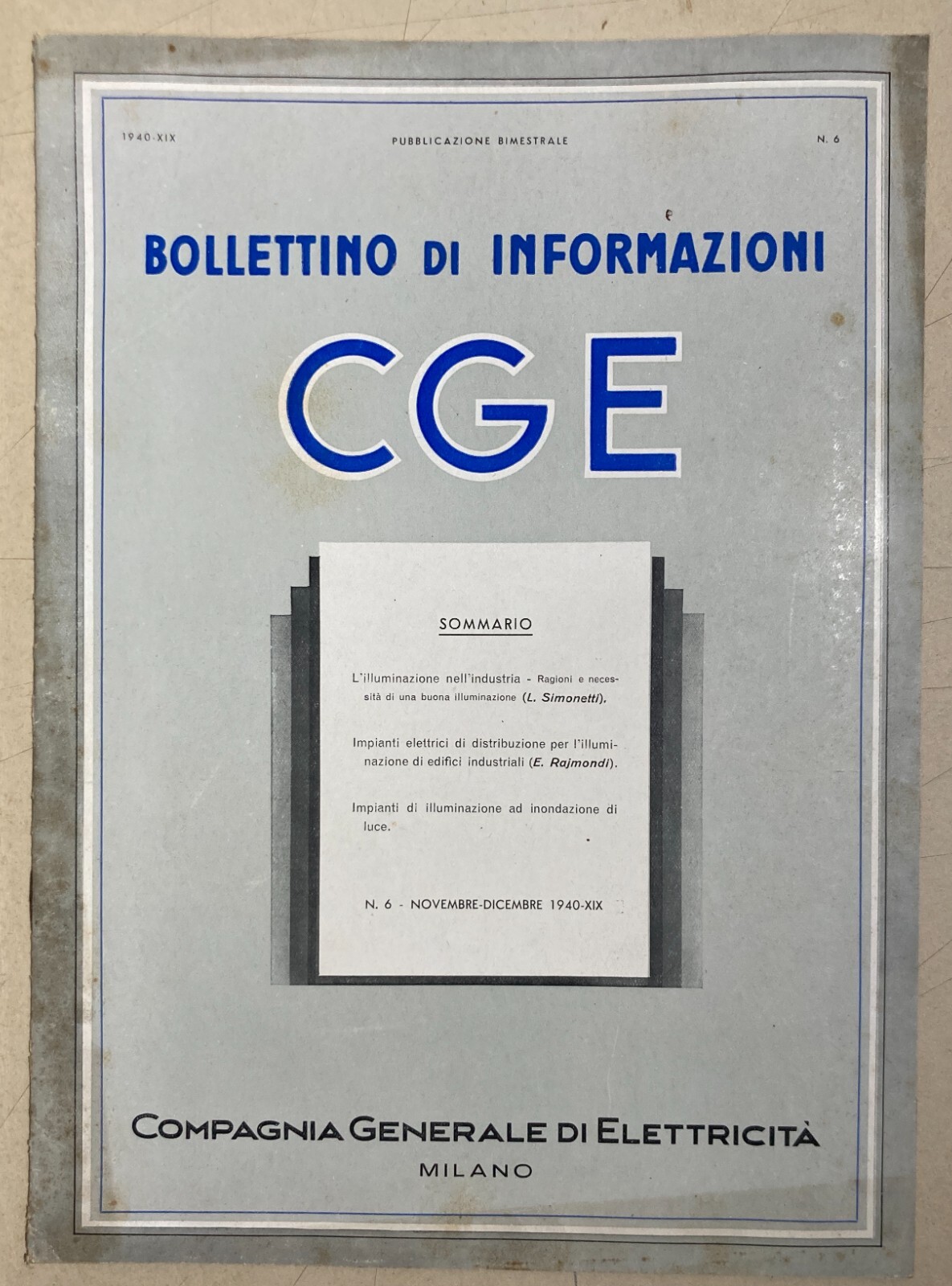 Elettricità, Elettrotecnica, Illuminazione, Lampade: Bollettino CGE   Napoli   1940