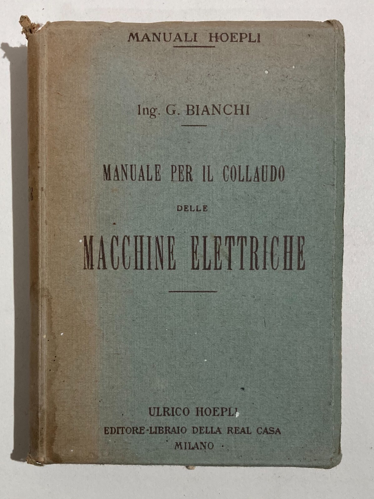 Manuale Per Il Collaudo Delle Macchine Elettriche (1922)