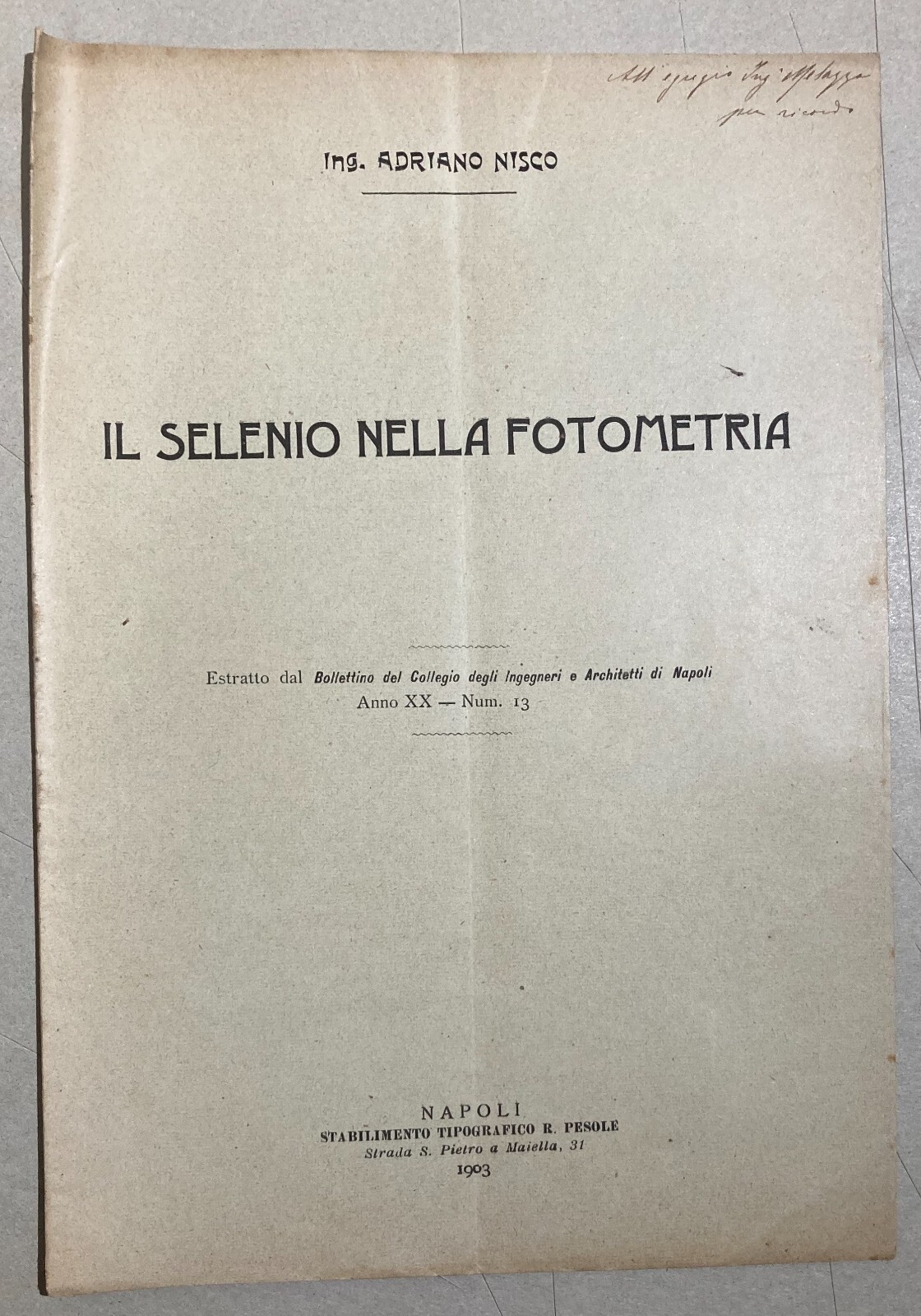 Il Selenio Nella Fotometria: Adriano Nisco, 1903