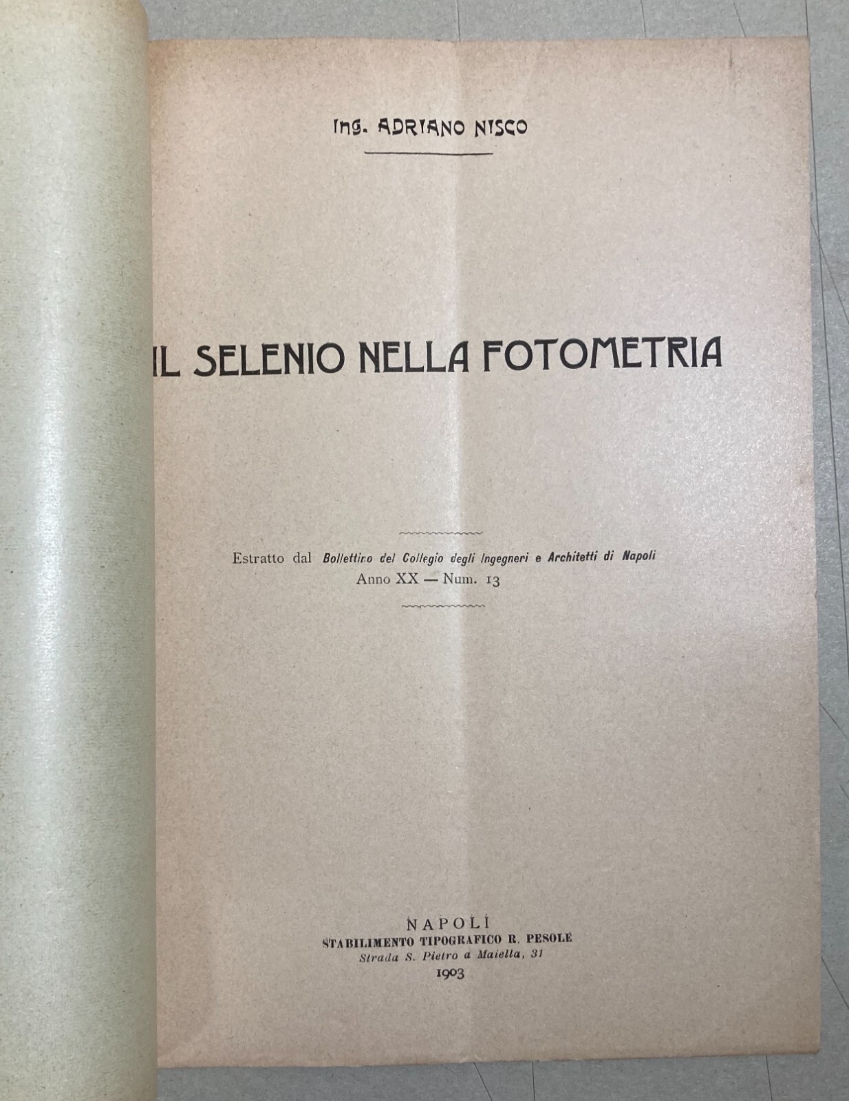 Il Selenio Nella Fotometria: Adriano Nisco, 1903