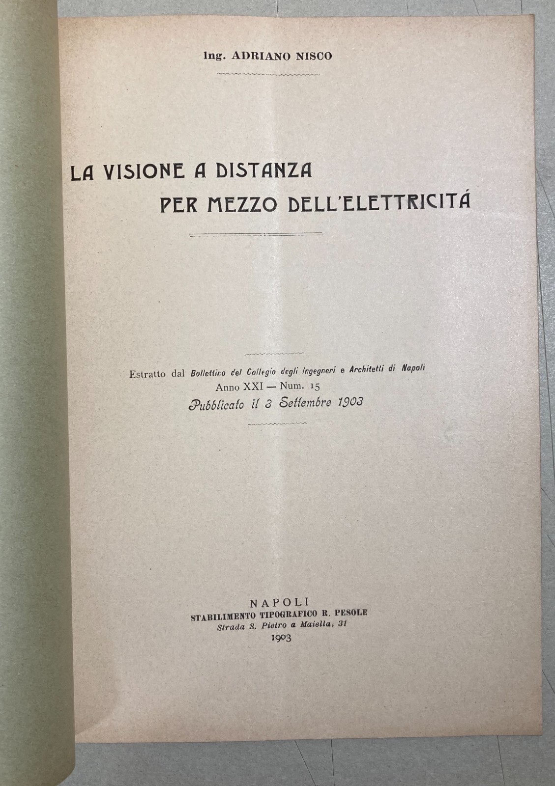 Adriano Nisco, La Visione A Distanza Per Mezzo Dell'Elettricità (1903)