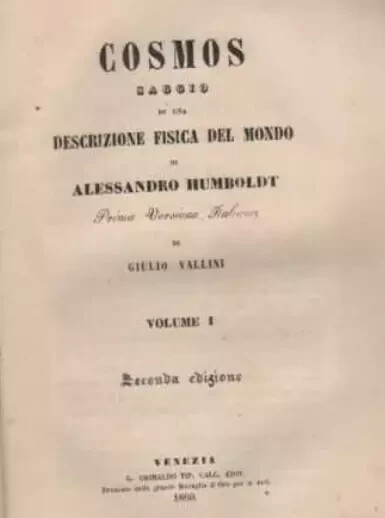 Cosmos: Saggio Di Una Descrizione Fisica Del Mondo. Alessandro Humboldt, 1860
