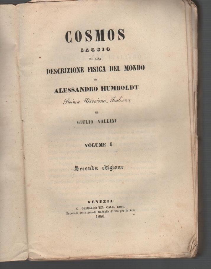 Cosmos: Saggio Di Una Descrizione Fisica Del Mondo. Alessandro Humboldt, 1860