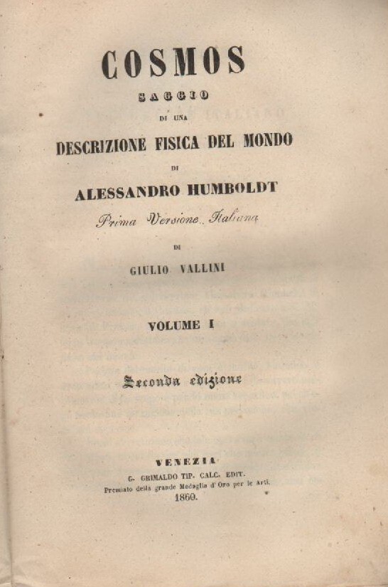 Cosmos: Saggio Di Una Descrizione Fisica Del Mondo. Alessandro Humboldt, 1860