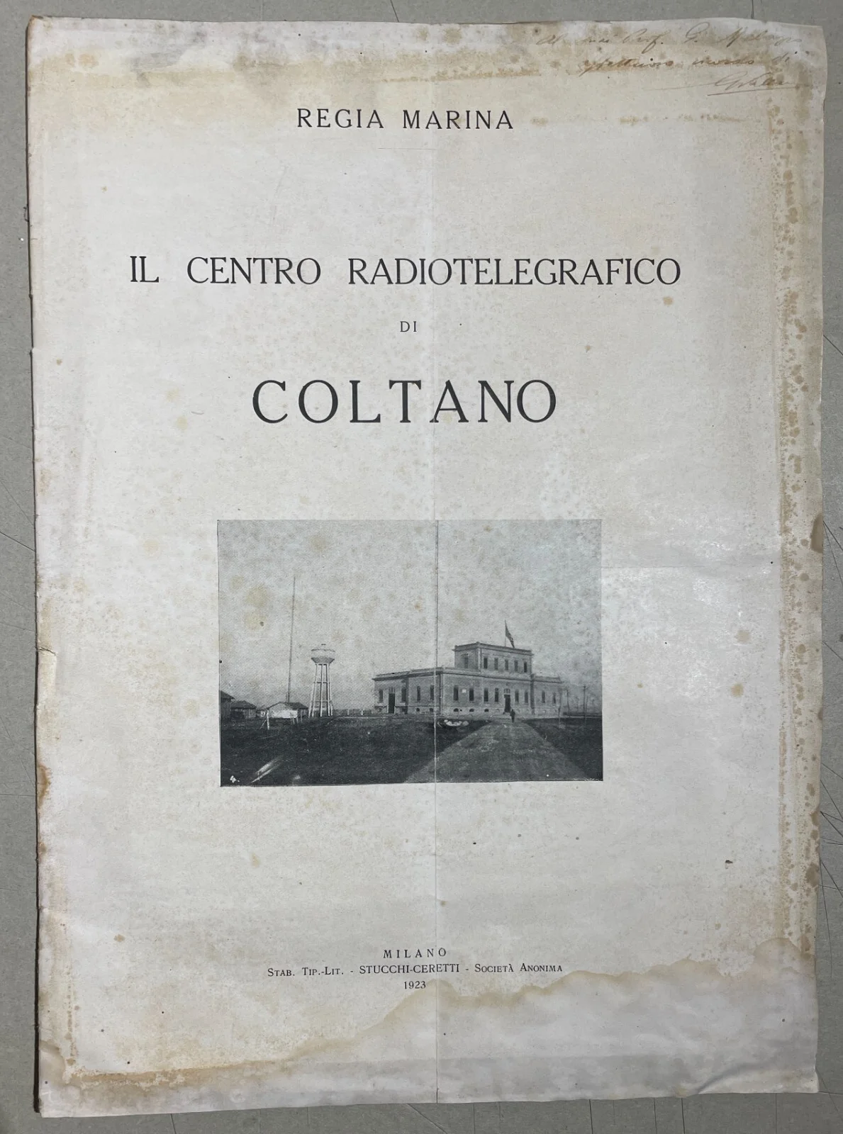Il Centro Radiotelegrafico di Coltano G. Vallauri Regia Marina 1923
