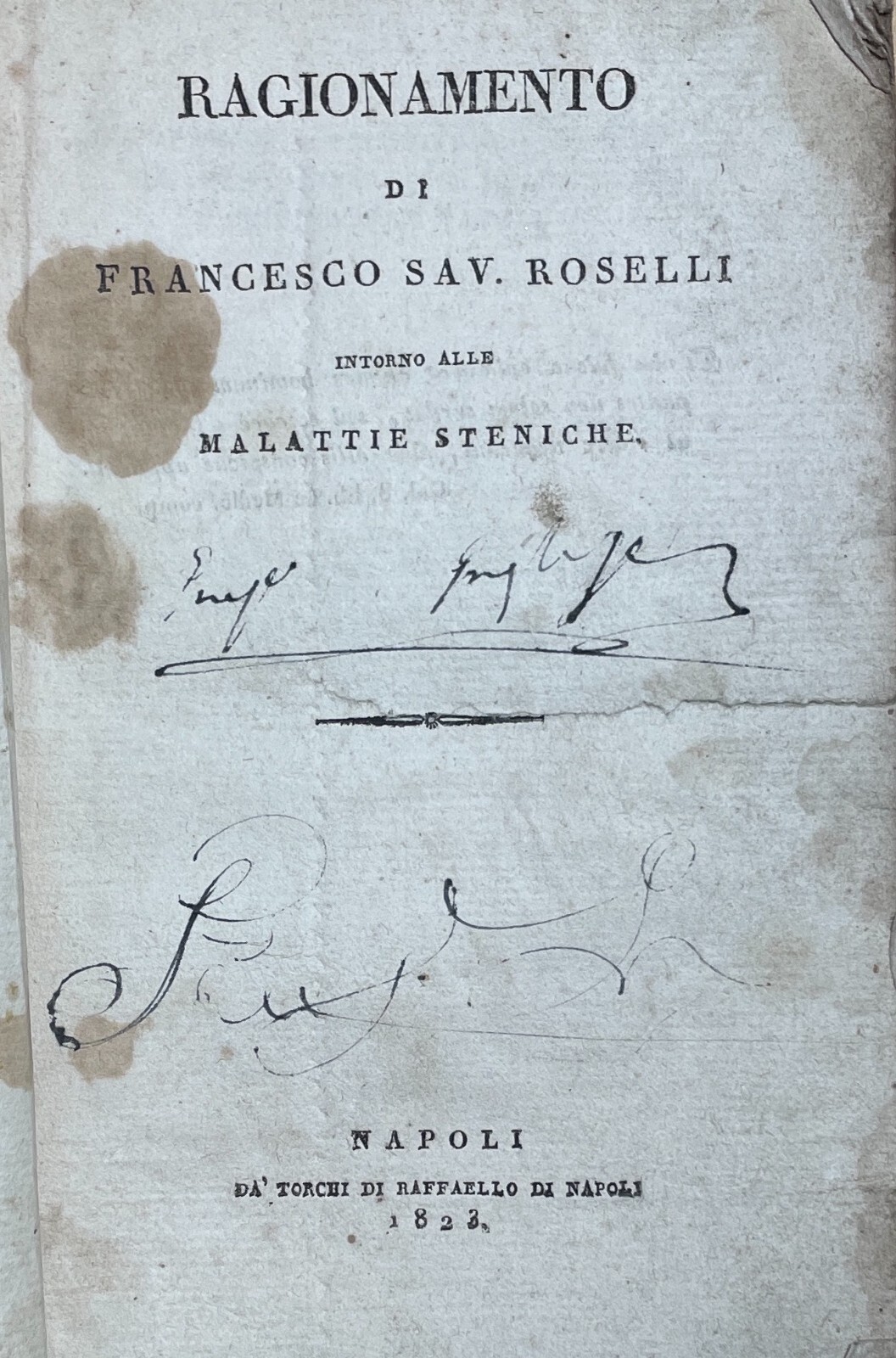 Medicina: Malattie Steniche, Diatesi, Roselli. Antica Edizione Napoletana, 1823