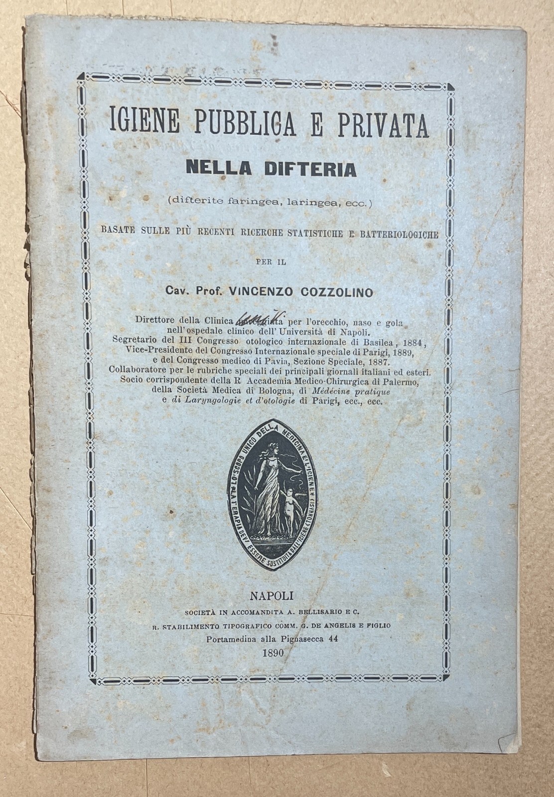 Napoli, Medicina, Igiene, Difteria, Otorinolaringoiatria: Vincenzo Cozzolino, Antica Edizione