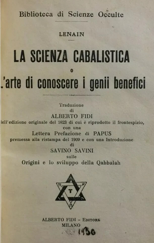 Esoterismo, Occultismo, Magia, Cabala, Astrologia: Genio Benefico   Papus   Lenain (scompleto)