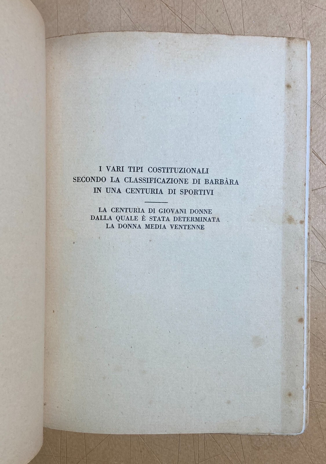 Antropologia, Fascismo, Mancinismo, Colore Del Corpo, Forza Muscolare E Crescita, 1935