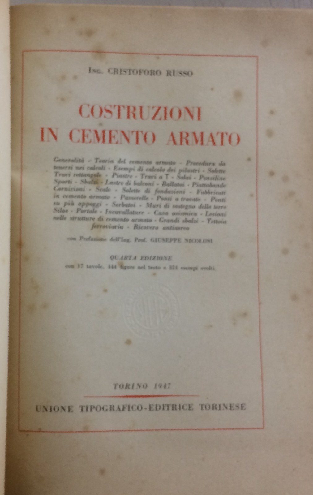 Costruzioni In Cemento Armato. Cristoforo Russo, Torino, 1947