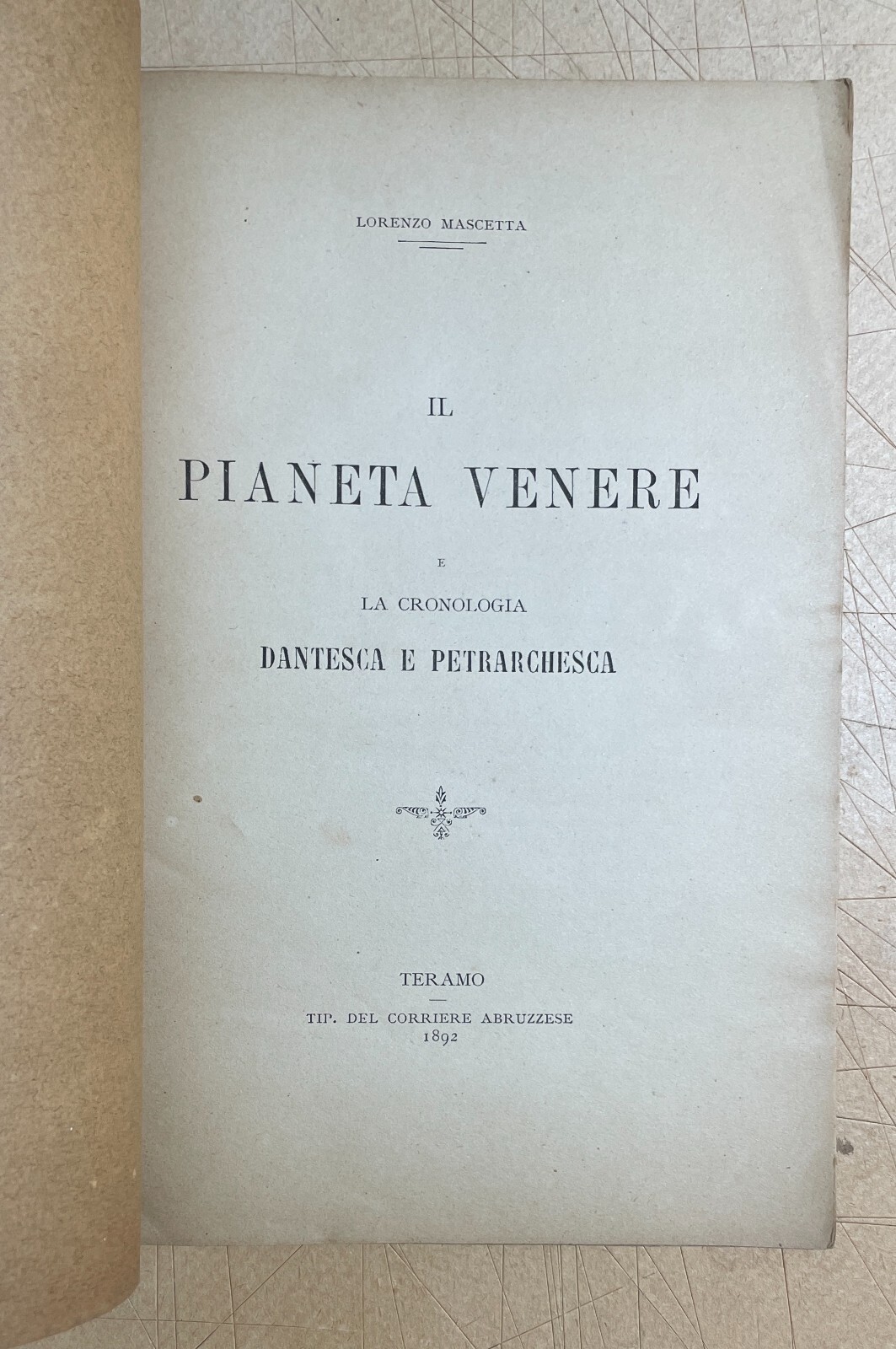 Lorenzo Mascetta Il Pianeta Venere E La Cronologia Dantesca E Petrarchesca (1892)