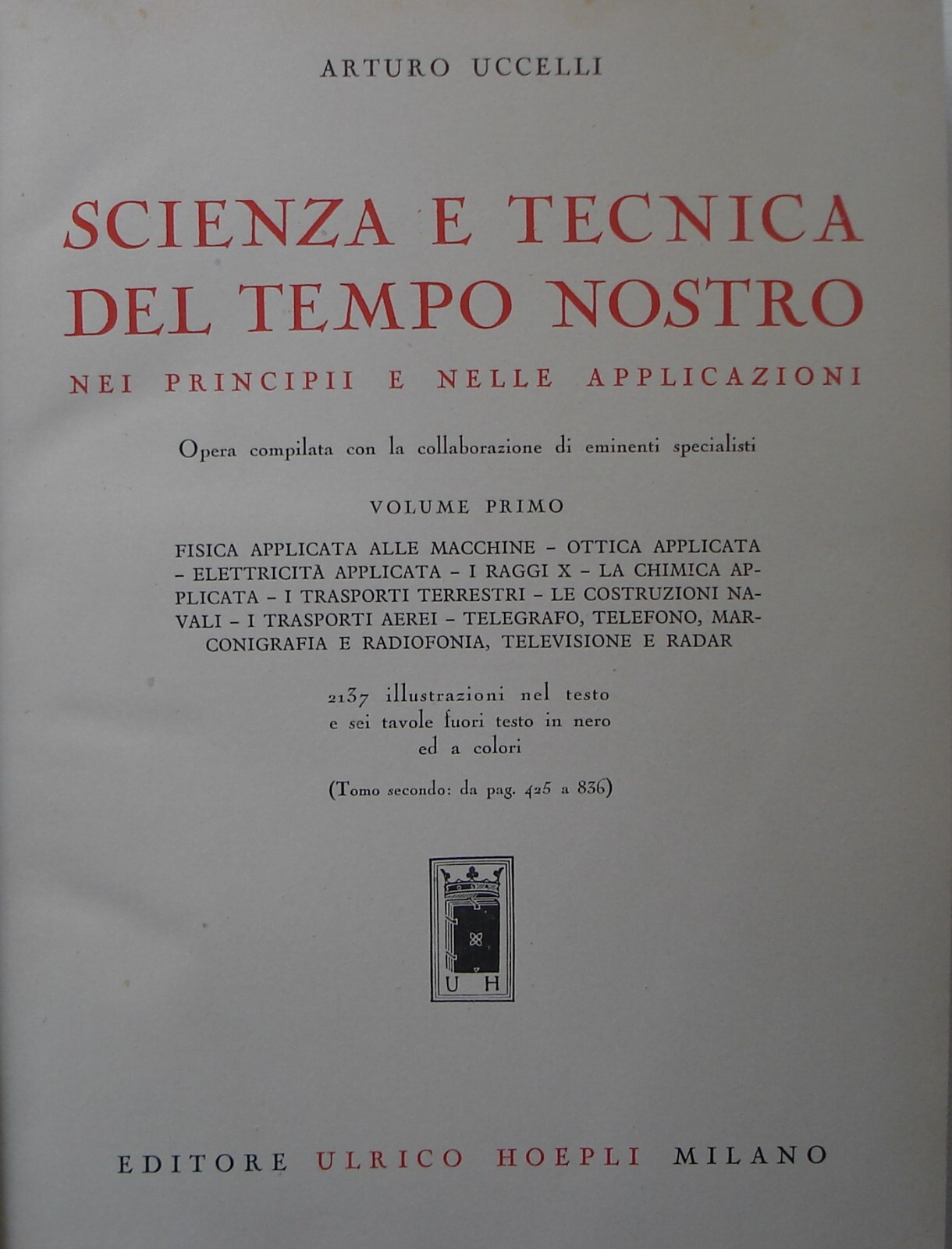 Scienza E Tecnica Del Tempo Nostro: Principi E Applicazioni
