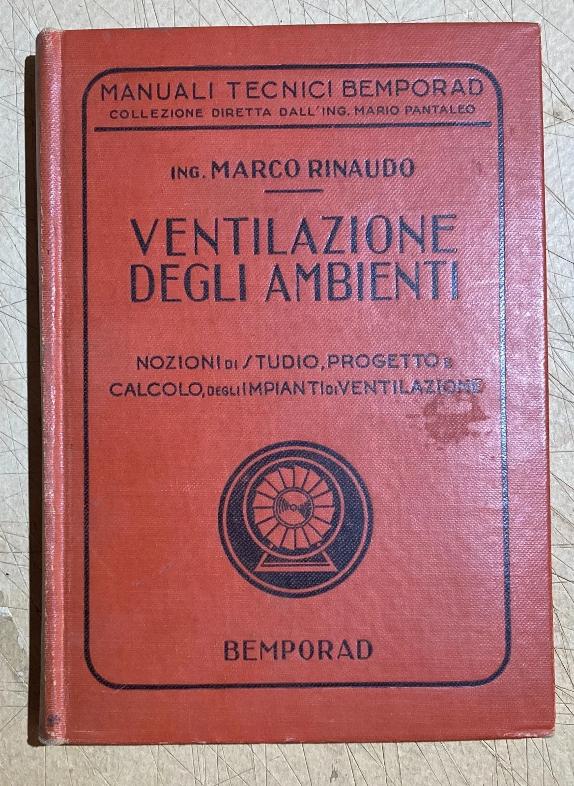 Ventilazione degli Ambienti: Nozioni di Studio, Progetto e Calcolo