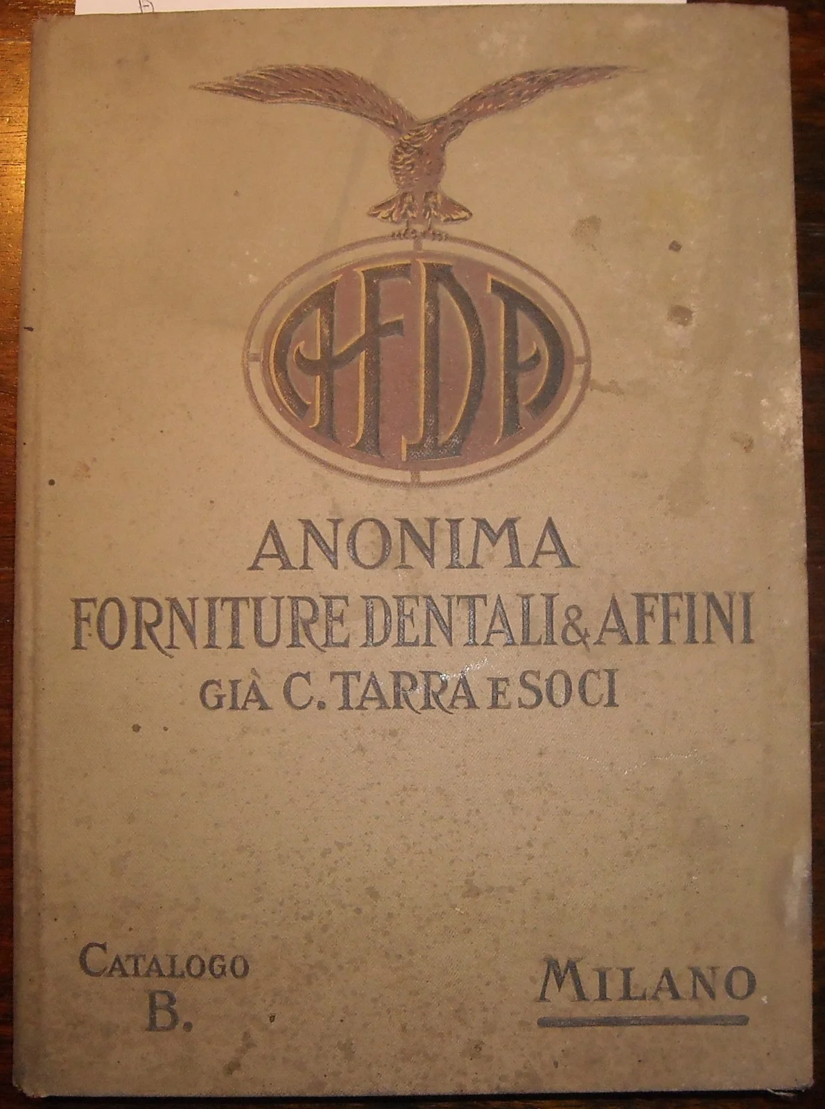 Commercial Catalogue of Anonima Forniture Dentali ed Affini (AFDA) - Milan