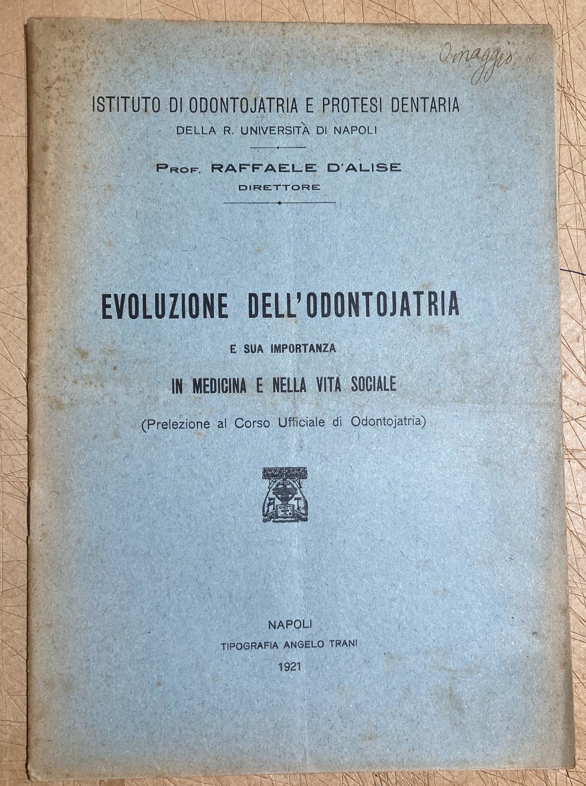 Medicina   Evoluzione Dell'Odontoiatria   Denti   Napoli   d'Alise   1921