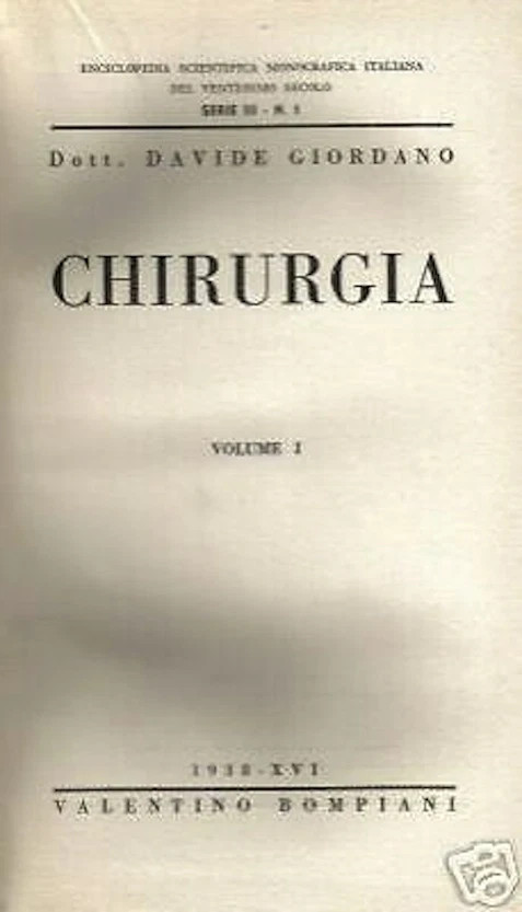 Medicina E Chirurgia: Davide Giordano   Chirurgia (1938)