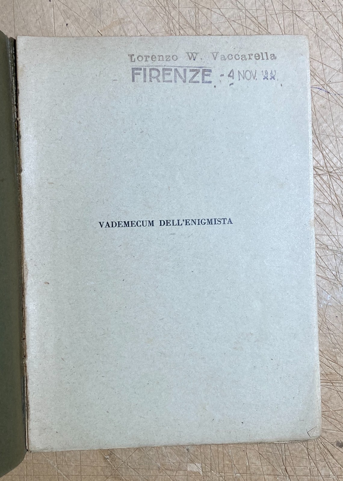 Vademecum Dell'Enigmista: Enigmi, Sciarade, Rebus E Indovinelli   Artù   1938