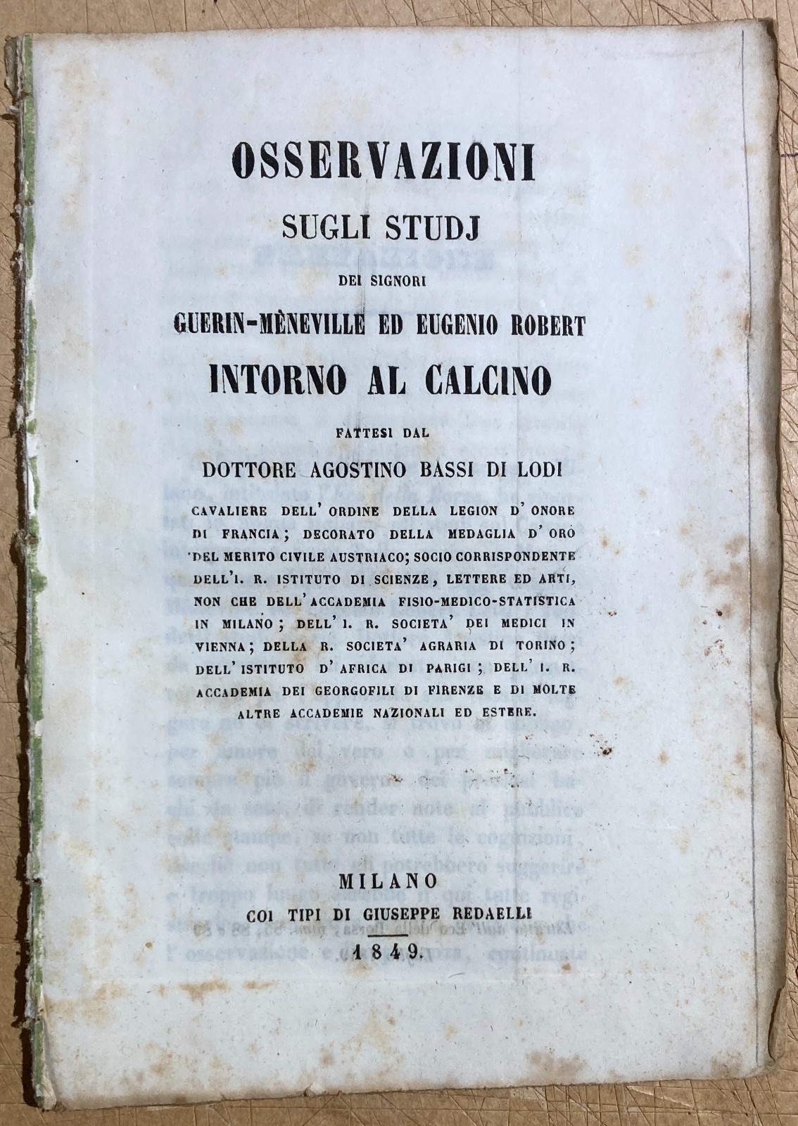 Bachi Da Seta, Calcino, Lodi, Agostino Bassi, Guerin Meneville, Robert, 1849