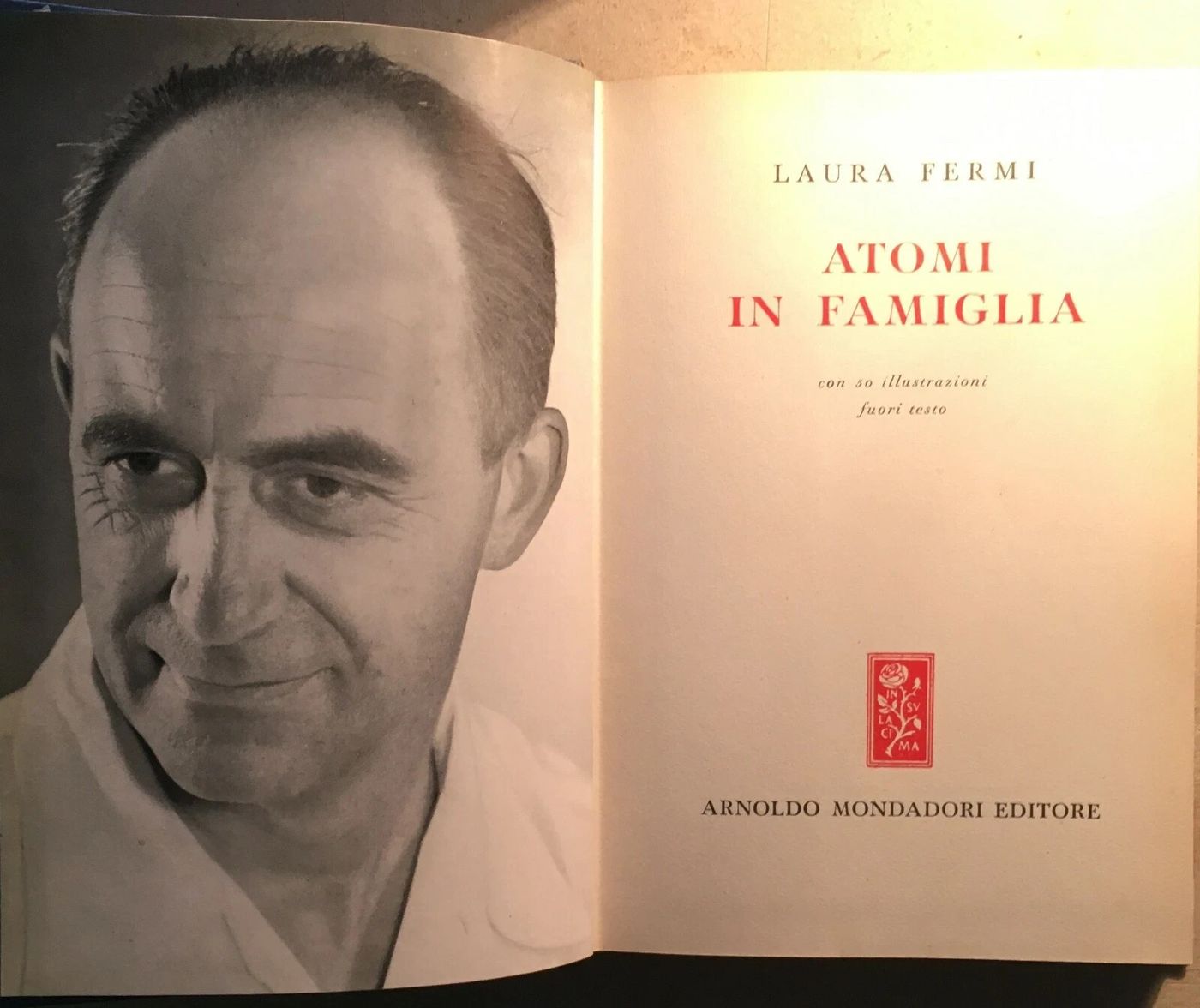 Laura Fermi, Atomi In Famiglia: Biografia Di Enrico Fermi (1955)
