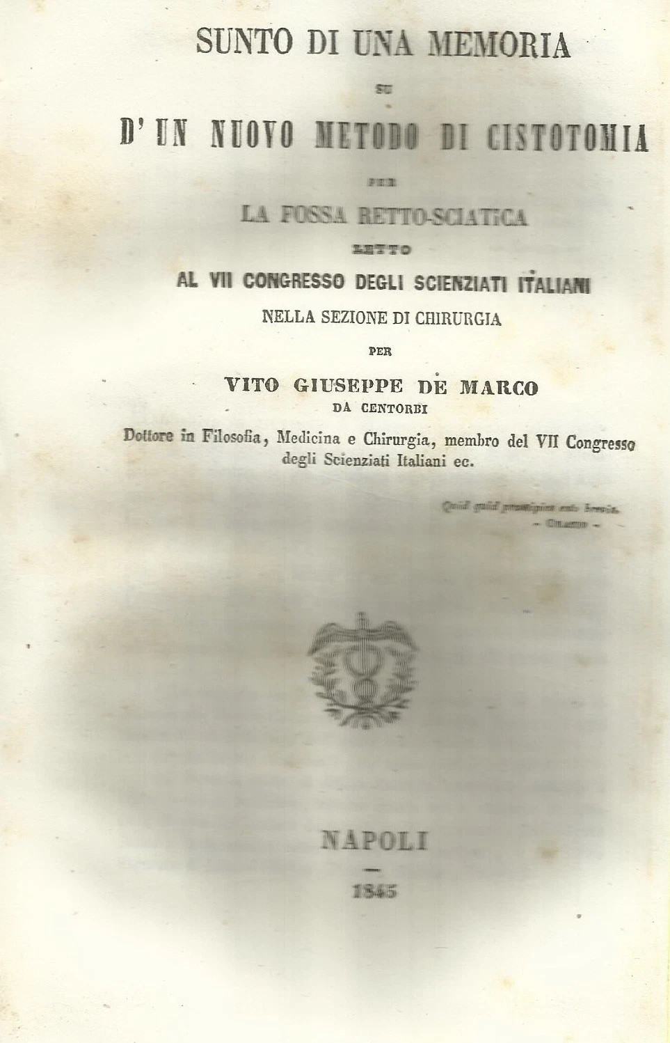 Medicina, Chirurgia, Cistotomia: Napoli, Sicilia, Centorbi, De Marco