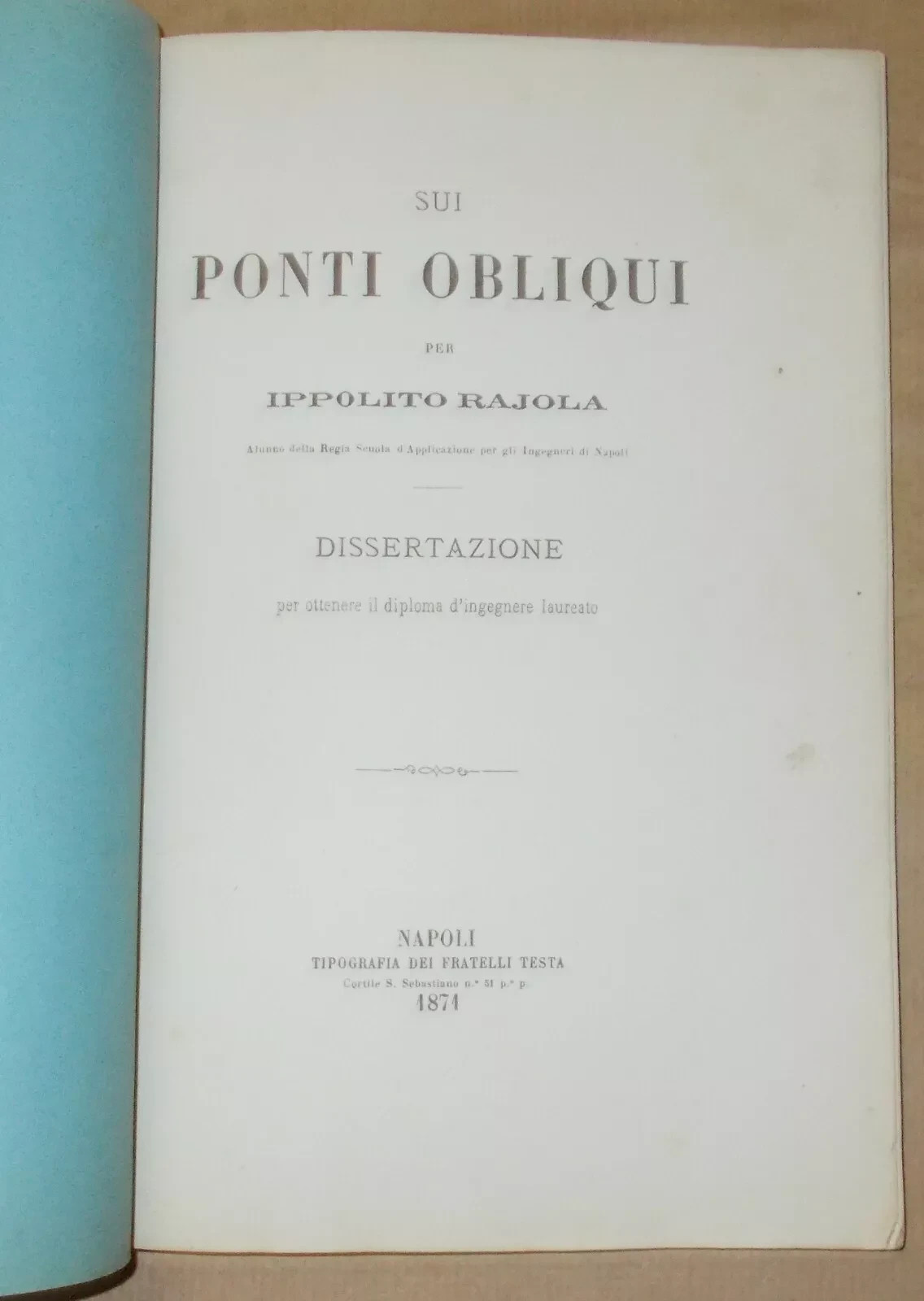 Ingegneria: Ponti Obliqui. Rajola, Napoli. Antica Edizione Con Tavola Illustrativa