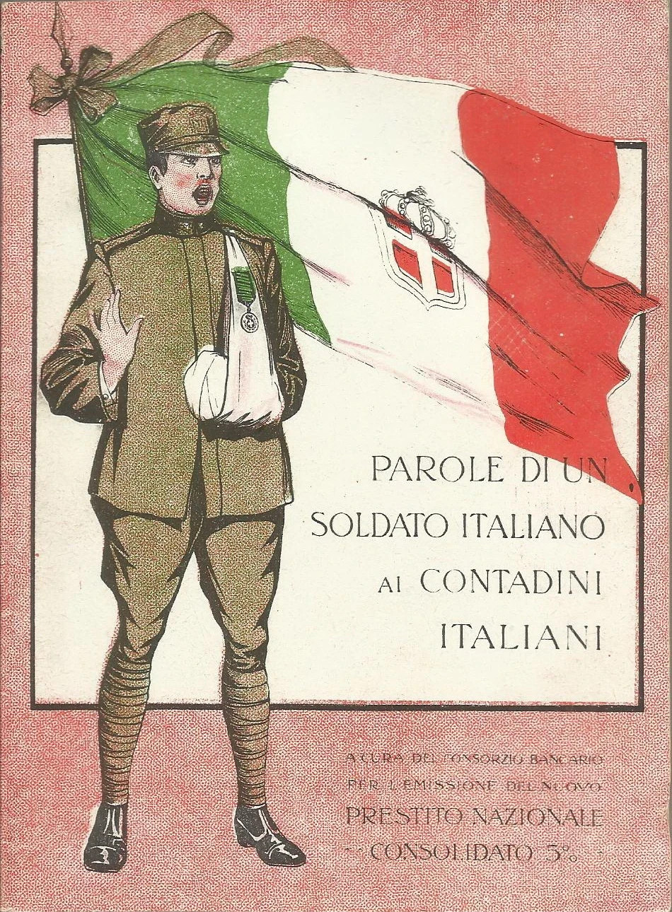 Parole Di Un Soldato Italiano Ai Contadini Italiani. Prestito Nazionale 1918