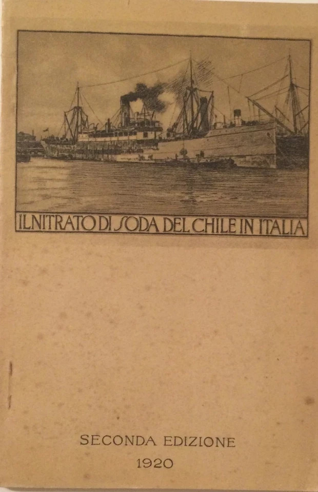 Il Nitrato Di Soda Del Chile In Italia (1920)
