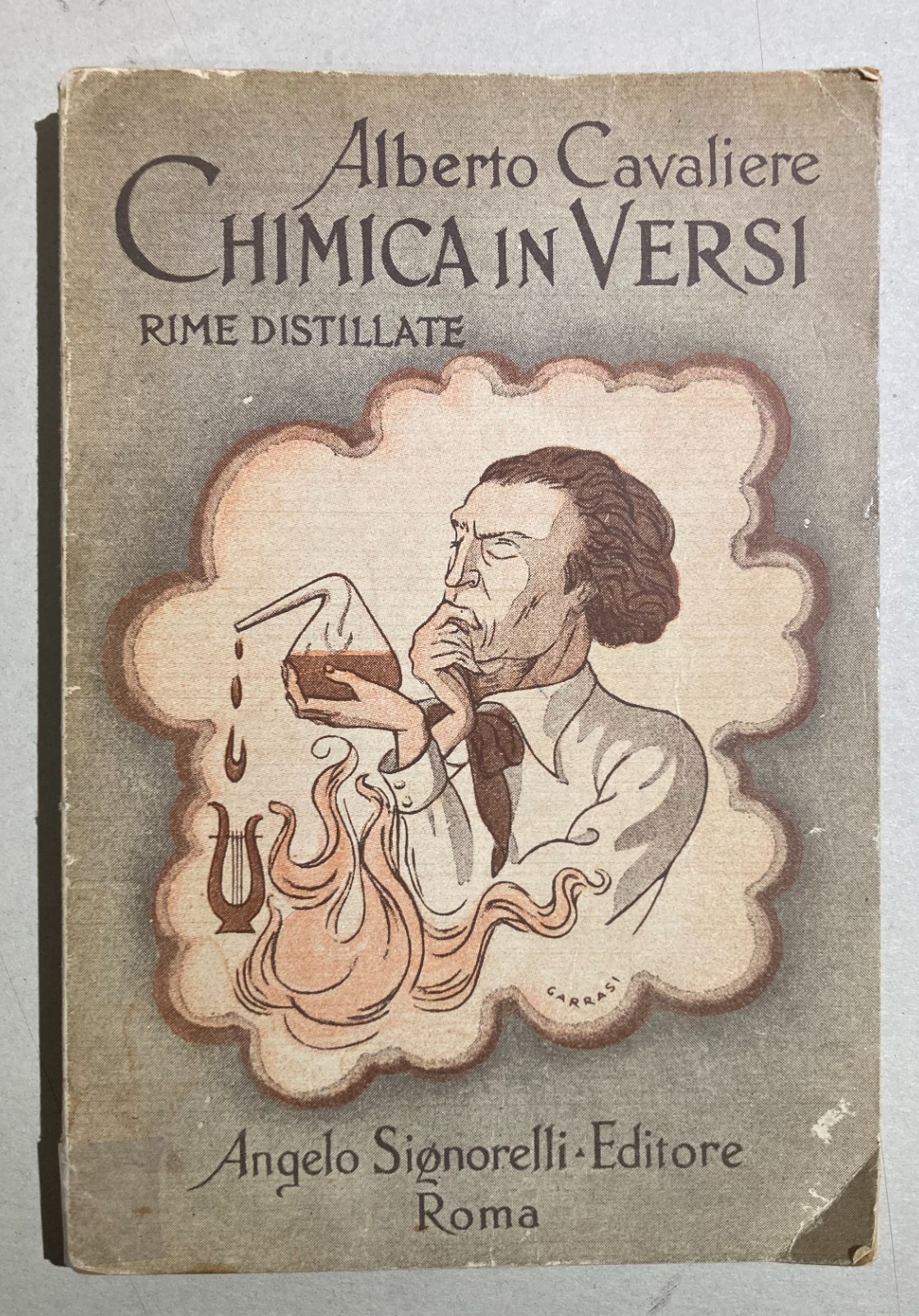 Chimica In Versi. Alberto Cavaliere. Copertina Di Garrasi. 1955