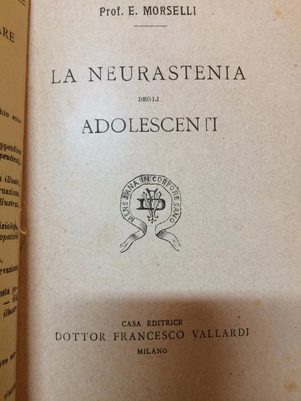 Enrico Morselli: La Nevrastenia Degli Adolescenti   Medicina, Psichiatria E Psicologia
