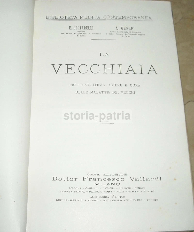 Medicina, Igiene, Urologia: La Vecchiaia   Bertarelli E Ghelfi (1911)
