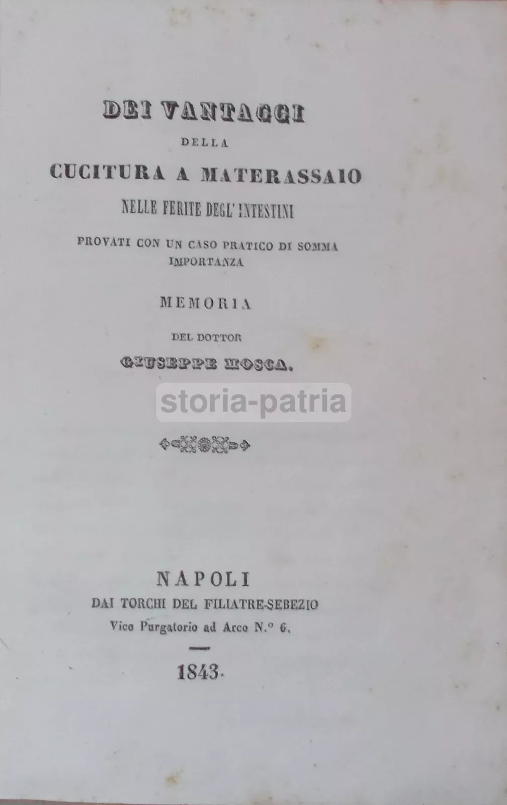 Medicina: Chirurgia Dell'Addome, Sutura, Cucitura A Materassaio, Napoli, Puglia, 1843