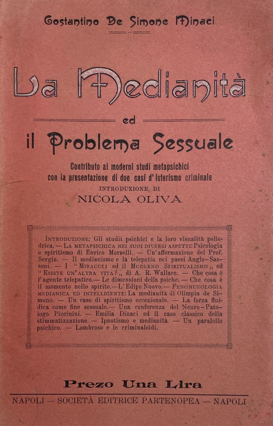 Medicina, Psichiatria E Criminologia: La Medianità Ed Il Problema Sessuale