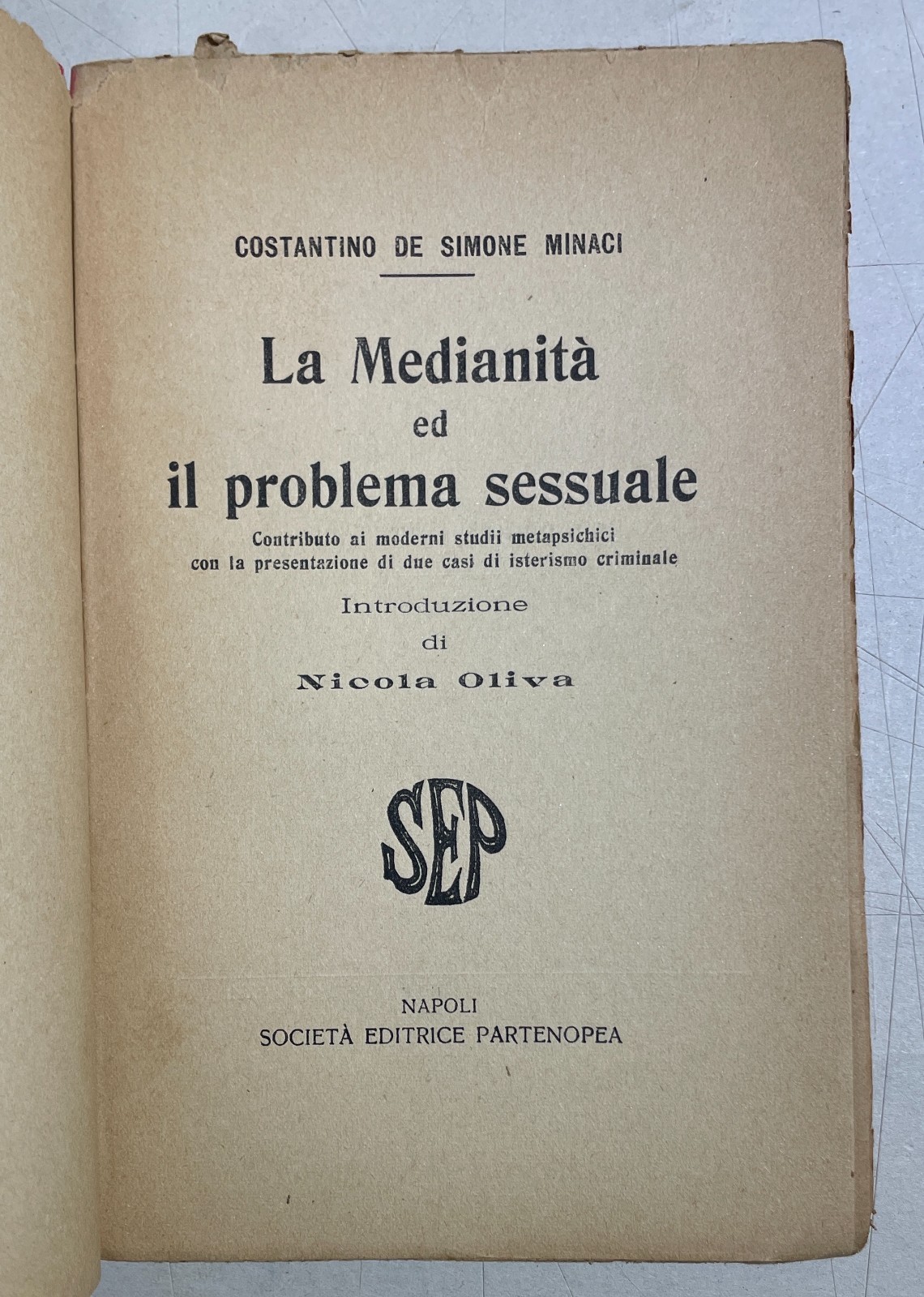 Medicina, Psichiatria E Criminologia: La Medianità Ed Il Problema Sessuale