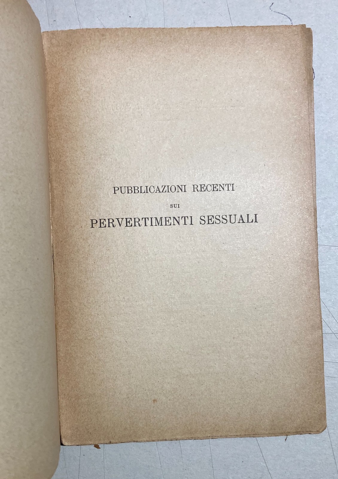 I Pervertimenti Sessuali: Medicina E Psichiatria   Alfredo Niceforo, 1897
