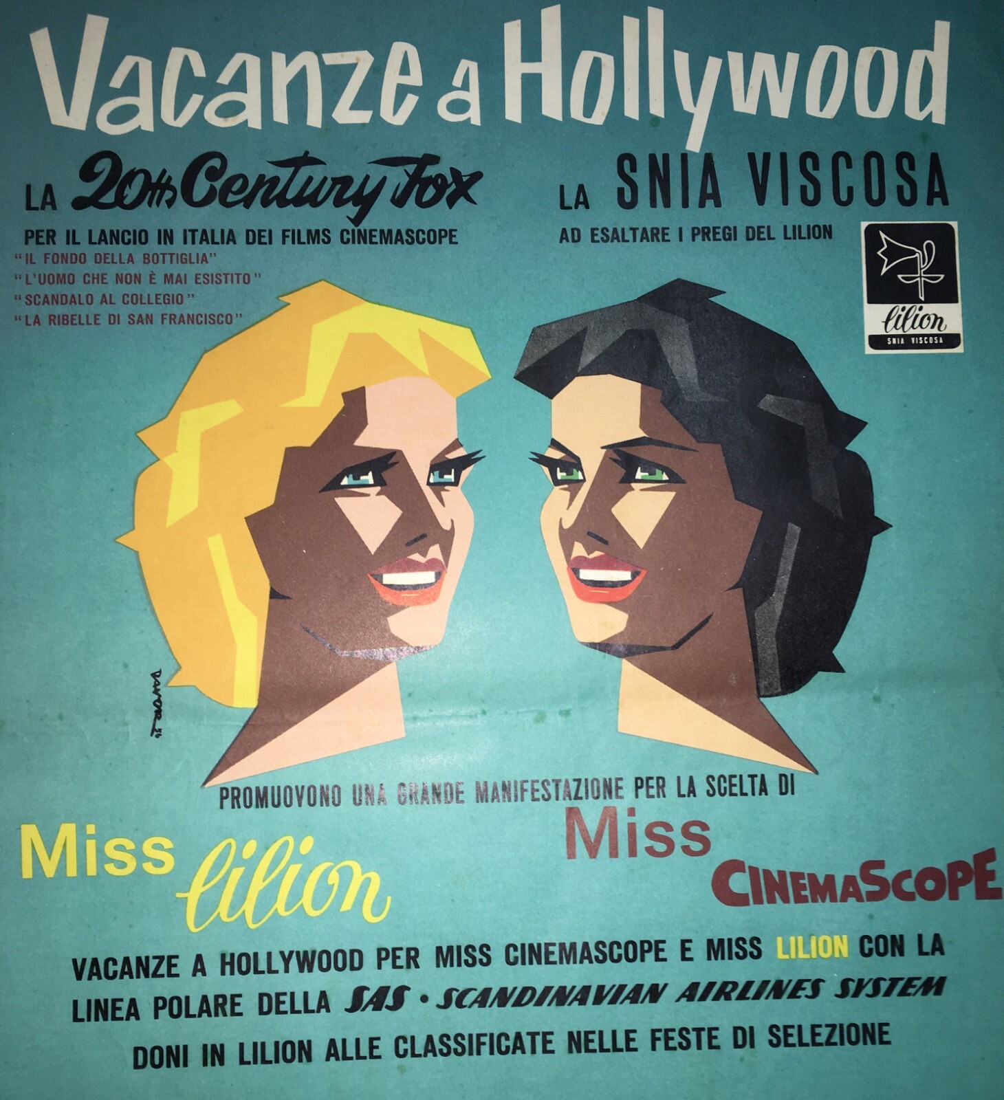 Cinema, Vacanze A Hollywood: Cinemascope, Snia Viscosa, Lilion. Locandina Pubblicitaria.
