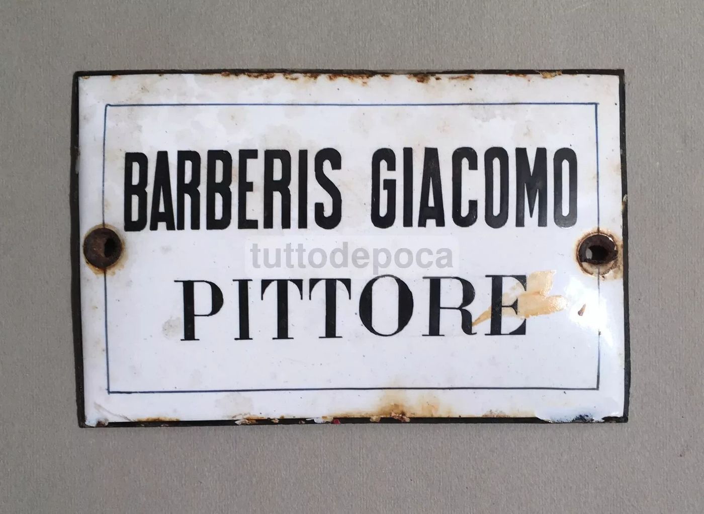 Arte: Pittore Giacomo Barberis   Targa Pubblicitaria In Latta Porcellanata