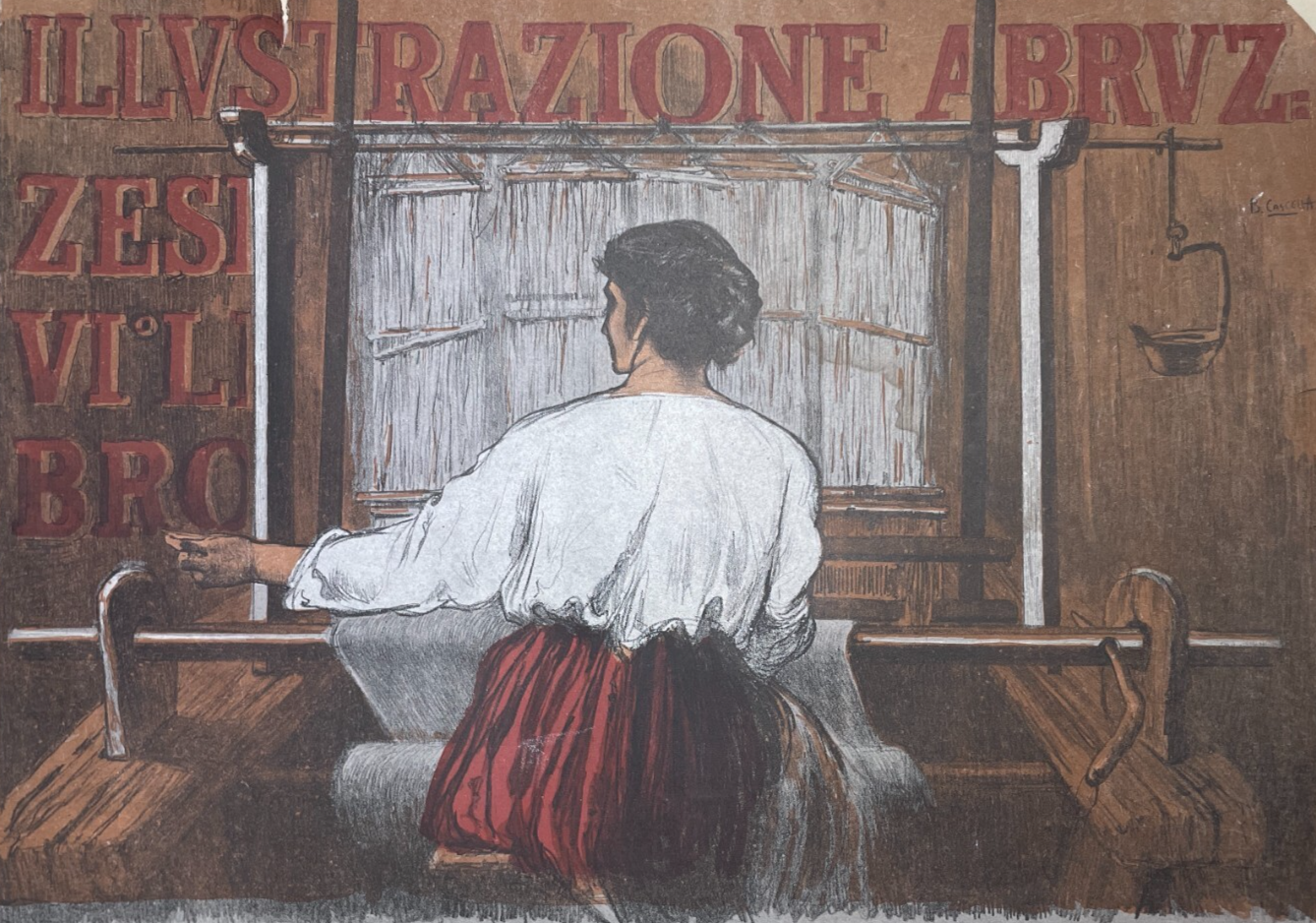 Abruzzo: Arte, Folklore, Antichi Mestieri. Tessitrice   Artista Basilio Cascella