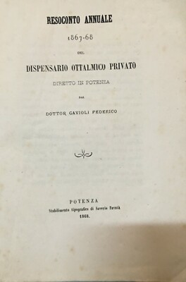 Basilicata, Potenza: Medicina, Oculistica E Statistica. Resoconto Anno 1867 68, Gavioli